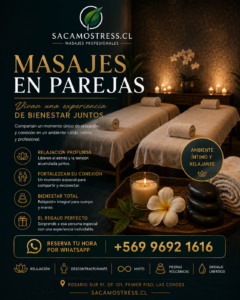 Masajes en Pareja en Las Condes: La Mejor Experiencia para Relajarse Juntos