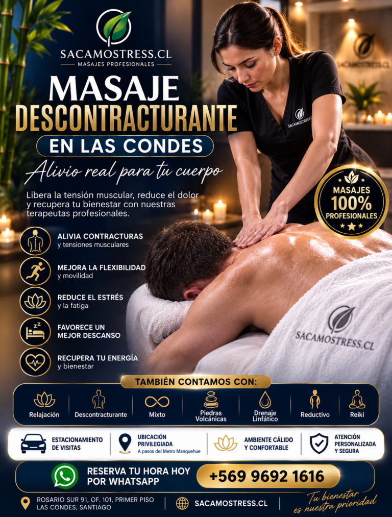 Masaje Descontracturante Las Condes: La Mejor Alternativa para Aliviar Contracturas y Recuperar tu Calidad de Vida
