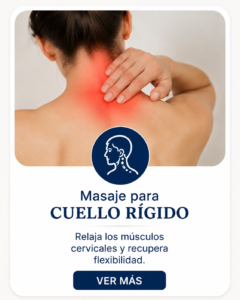 Masajes para cuello rígido: cómo aliviar la tensión cervical y recuperar movilidad