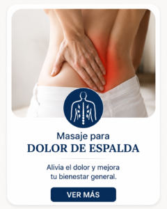 Masajes para dolor de espalda: cómo aliviar la tensión muscular y recuperar el bienestar