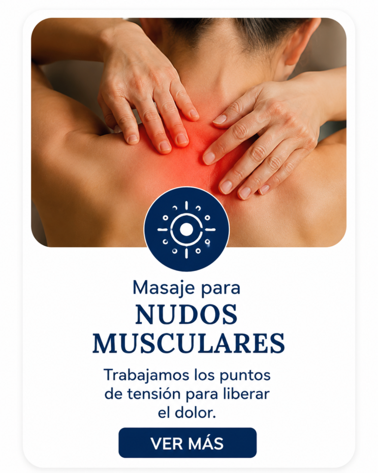 Masajes para nudos musculares: cómo aliviar la tensión y recuperar el bienestar